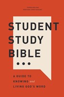 Student Study Bible: A Guide To Knowing And Living God’S Wor (Paperback)