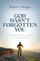 God Hasn't Forgotten You (Hardcover)