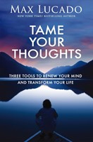 Tame Your Thoughts (Paperback)