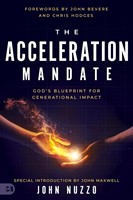 The Acceleration Mandate (Paperback)