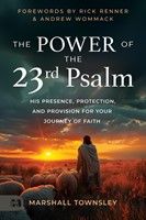 The Power of the 23rd Psalm (Paperback)