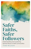 Safer Faiths, Safer Followers (Paperback)