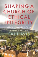 Shaping a Church of Ethical Integrity (Paperback)