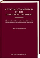 Textual Commentary on the Greek New Testament (Ubs6), A (Hard Cover)