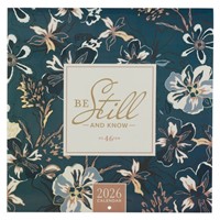 2026 Be Still And Know Calendar (Calendar)