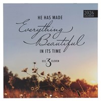 2026 He Has Made Everything Beautiful Calendar (Calendar)