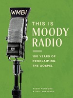 This Is Moody Radio (Paperback)