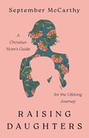Raising Daughters (Paperback)