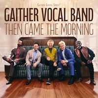 Then Came the Morning CD (CD-Audio)