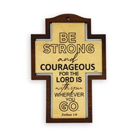 Border Wall Cross – Be Strong And Courageous (Joshua 1:9) (Other Merchandise)