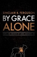 By Grace Alone (Paperback)