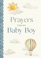 Prayers for My Baby Boy (Hard Cover)