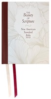 NASB 2020 The Beauty of Scripture (Hard Cover)