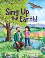 Sing Up the Earth! (Hard Cover)