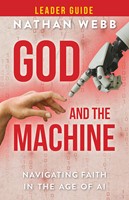 God and the Machine Leader Guide (Paperback)