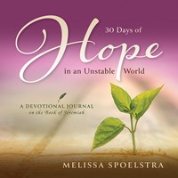 30 Days Of Hope In An Unstable World (Paperback)