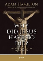 Why Did Jesus Have To Die? - DVD (DVD)