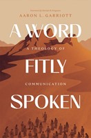 Word Fitly Spoken, A (Hard Cover)