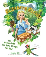 Elisabeth Elliot (Hard Cover)