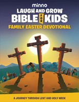 Laugh and Grow Bible for Kids: Family Easter Devotional (Hard Cover)