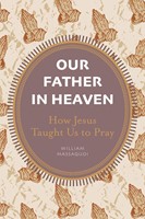 Our Father in Heaven (Paperback)