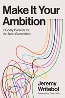 Make It Your Ambition (Paperback)