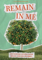Remain in Me Teen Devotional (Paperback)