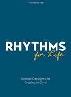 Rhythms for Life Bible Study Book (Paperback)
