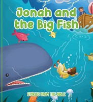 Jonah and the Big Fish (Board Book)