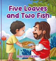 Five Loaves and Two Fish (Board Book)