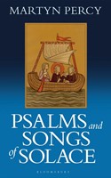 Psalms and Songs of Solace (Paperback)