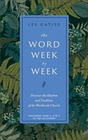 The Word Week by Week (Hard Cover)