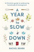 Year To Slow Down, A (Hardback)