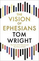 The Vision of Ephesians (Paperback)