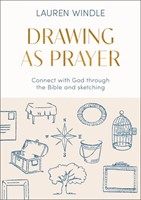 Drawing As Prayer (Paperback)