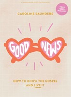 Good News: Teen Girls Bible Study Book with Video Access (Paperback)