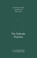 The Solitude Practice (Paperback)