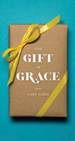 The Gift of Grace (Single Tract) (Tract)