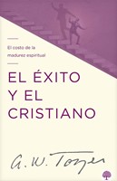 El éxito y el cristiano (Paperback)
