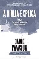 A Bíblia Explica Graça (Paperback)