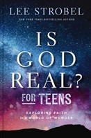 Is God Real? for Teens (Hard Cover)