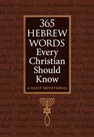 365 Hebrew Words Every Christian Should Know (Imitation Leather)