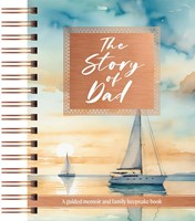 The Story of Dad (Spiral Bound)