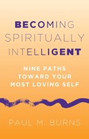 Becoming Spiritually Intelligent (Paperback)