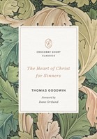 The Heart of Christ for Sinners (Paperback)