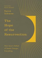 The Hope of the Resurrection (Paperback)