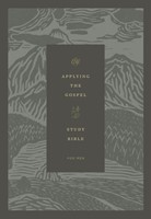 ESV Applying the Gospel Study Bible for Men, Hardcover (Hard Cover)