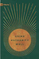 Using Authority Well (Paperback)