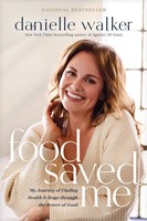 Food Saved Me (Paperback)