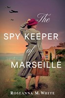 The Spy Keeper of Marseille (Paperback)